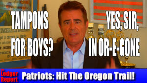 Patriots: Time to Hit the Oregon Trail and Get Out of that Marxist State!